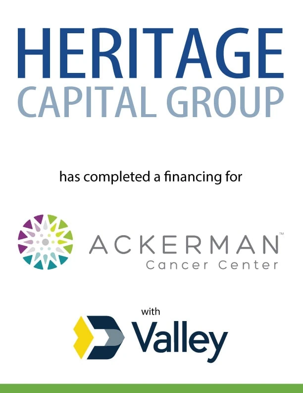 Heritage Capital Served as Financial Advisor for Ackerman Cancer Center