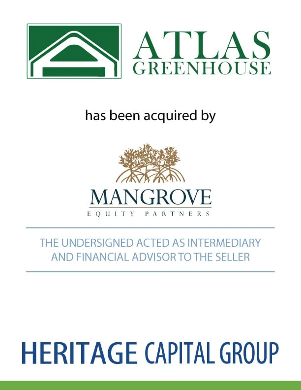 Atlas Greenhouse Has Been Purchased by Mangrove Equity Partners