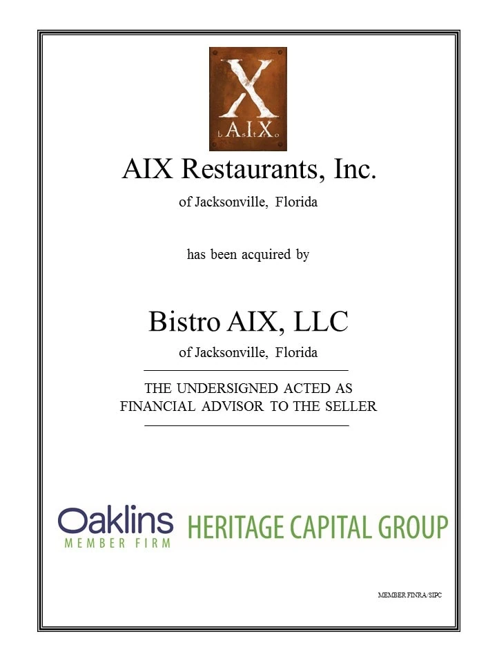 Heritage Capital Group Advises on the Sale of AIX Restaurants, Inc.