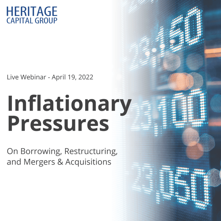 Webinar: Inflationary Pressures on Borrowing, Restructuring, and Mergers & Acquisitions