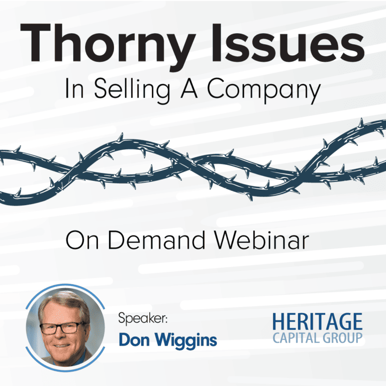 Webinar: Thorny Issues in Selling a Company Webinar